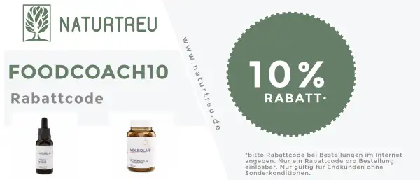 Naturtreu 10% Rabattcode "foodcoach10"